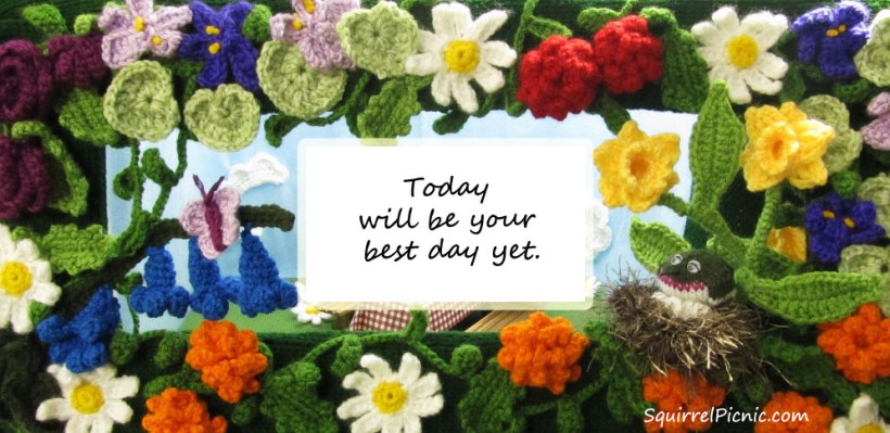 Today will be your best day yet