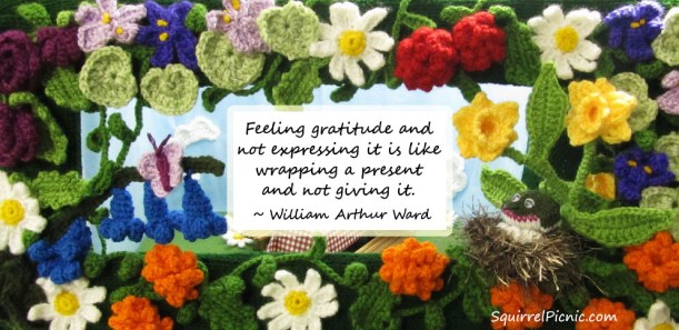 Feeling gratitude and not expressing it is like wrapping a present and not giving it